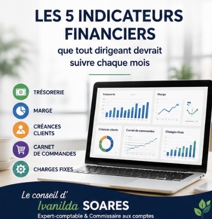 Les 5 indicateurs financiers que tout dirigeant de PME devrait suivre chaque mois